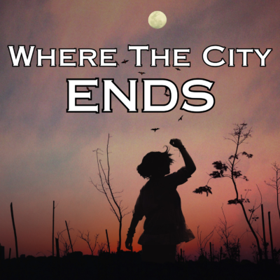 Where the City Ends (Electronic Pop Song)
